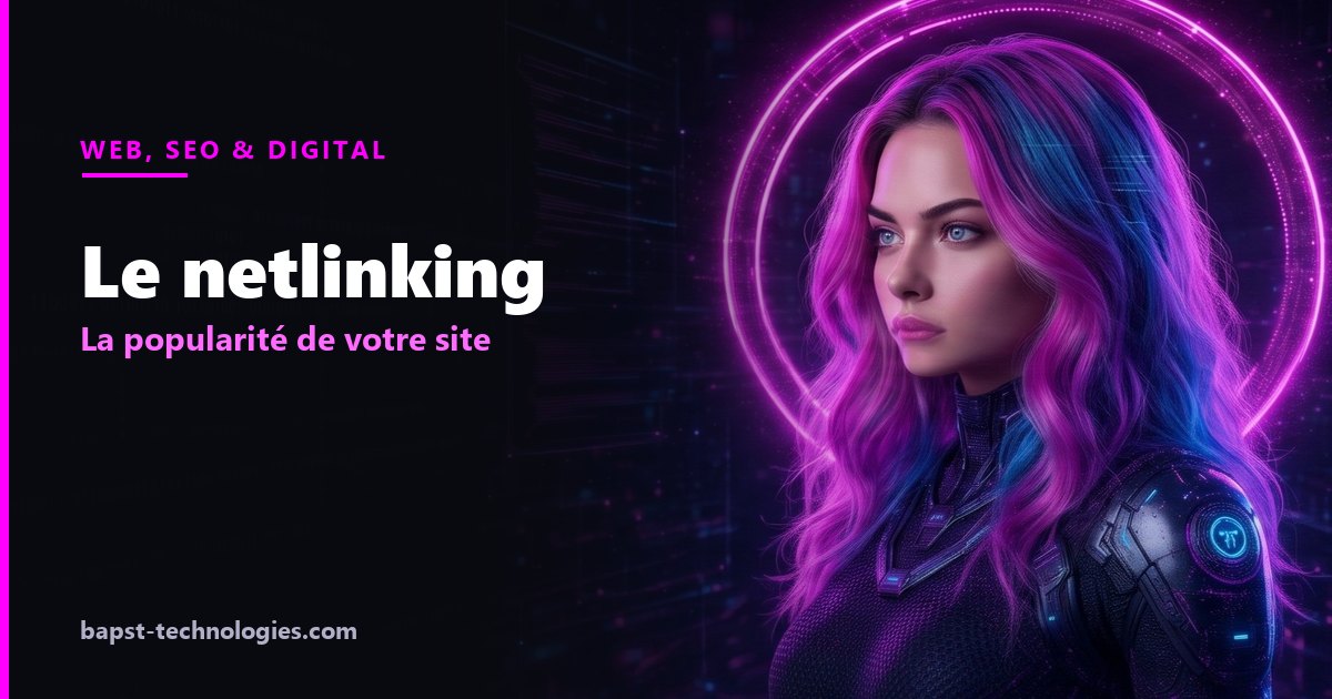 Le netlinking : la popularité de votre site — illustration avec Lysara